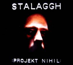 Stalaggh : Projekt Nihil